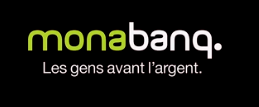 Banque / monabanq. réaffirme ses priorités : les gens avant l'argent !